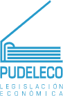 PUDELECO Legislación Económica